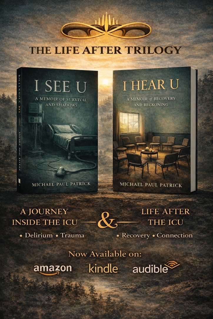 I See U: A Memoir of Survival and Shadows, and I Hear U: A Memoir of Recovery and Reckoning, by Michael Paul Patrick.